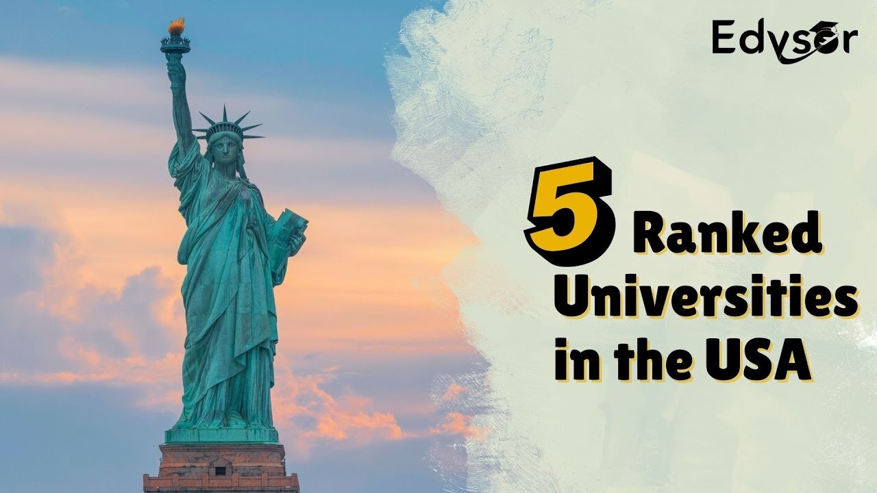 Top 5 Ranking Universities in the USA