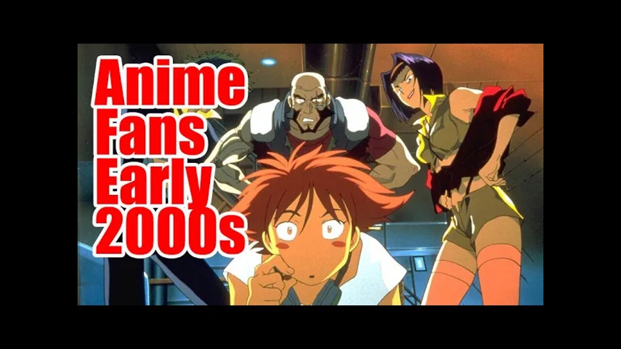 What Was It Like Being An Anime Fan In The Early 2000s #anime