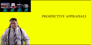 Prospective Appraisals