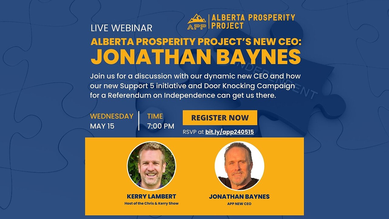 240515 Alberta Prosperity Project Webinar: OUR NEW CEO: JONATHAN BAYNES