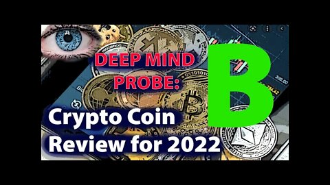 Crypto Coin Review for 2022 - B