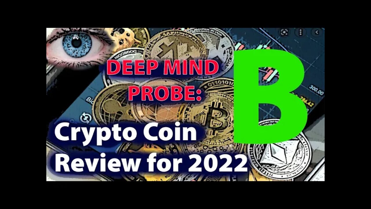 Crypto Coin Review for 2022 - B