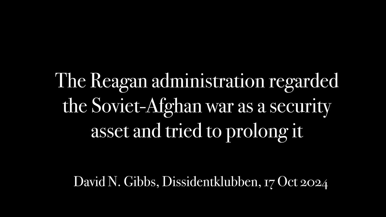 The Soviet-Afghan war as a security asset