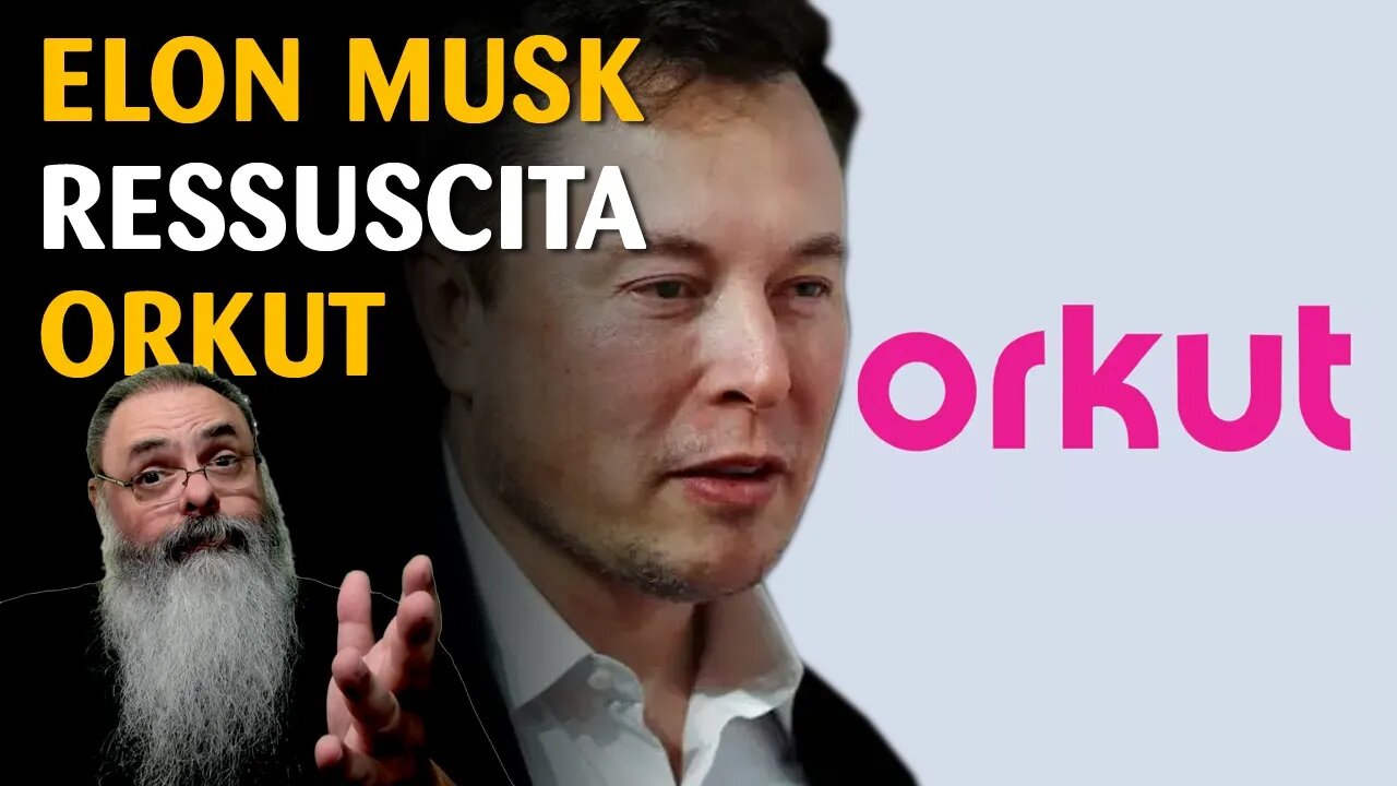 ORKUT vai voltar? Compra do Twitter por Elon Musk agita mercado de REDES SOCIAIS