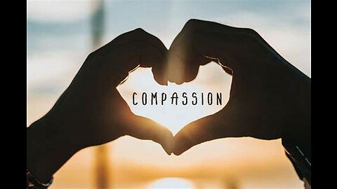 Compassion