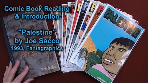 Comic Book Reading & Introduction: "Palestine" by Joe Sacco, 1993, Fantagraphics Comics [ASMR]