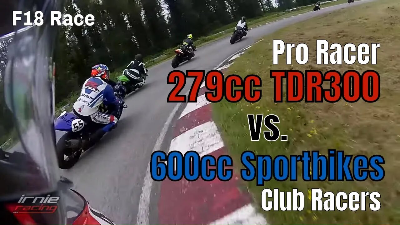 279cc TDR300 Pro Racer vs. 600cc Sportbike Club Racers: TIANDA F18 Superbike Race | Irnieracing