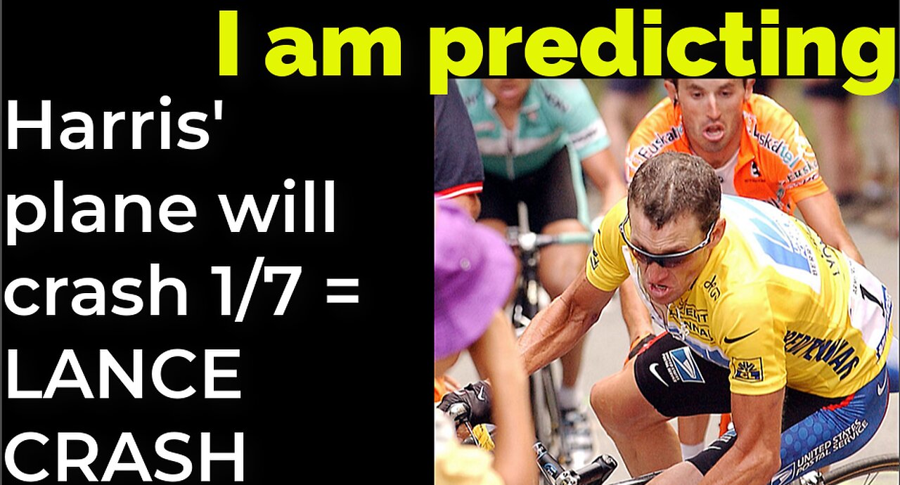 I am predicting: Harris' plane will crash on Jan 7 = LANCE ARMSTRONG CRASH PROPHECY