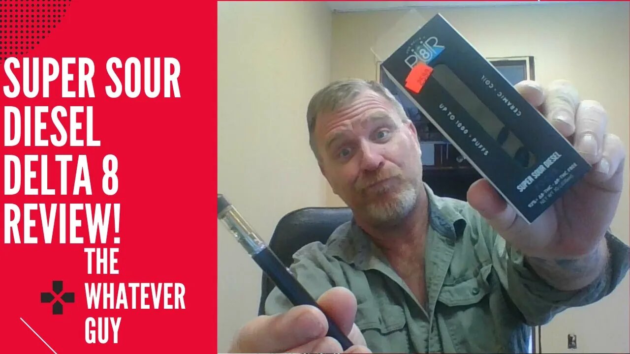Super Sour Diesel Delta 8 Review! The Whatever Guy