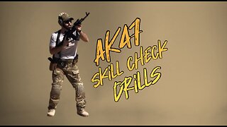 AK47 Drills