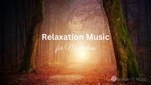 Relaxation Music for Meditation: "Deep meditation"