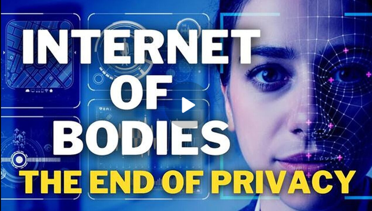 THE INTERNET OF BODIES (IoB) When Technolgy Gets Under Your Skin - No Privacy