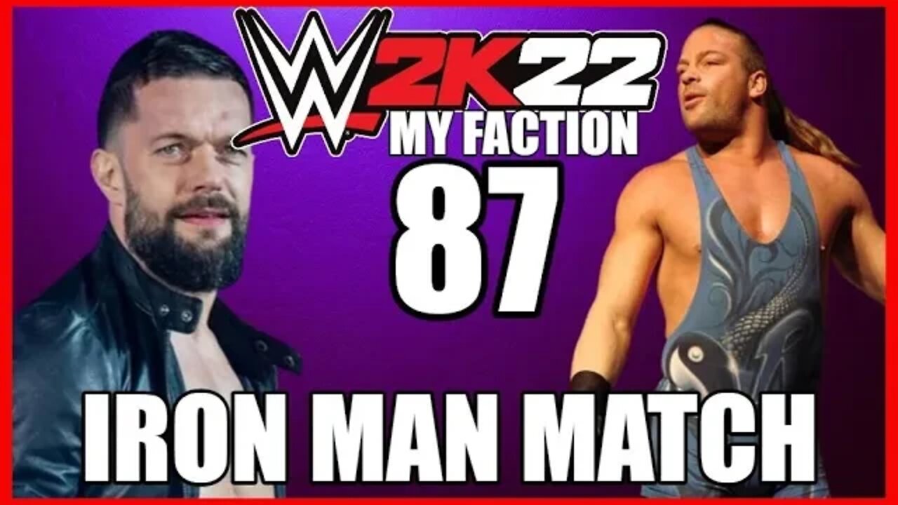 WWE 2K22: MY FACTION - PART 87 - Dream Iron Man Match at NXT UK's Across the Pond!