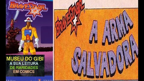 8 BRAVE STARR-E A ARMA SALVADORA #museudogibi #quadrinhos #comics #manga