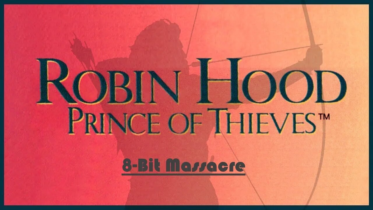 Robin Hood: Prince Of Thieves - NES (Catacombs/Locksley Castle/Horse Chase/Little John)