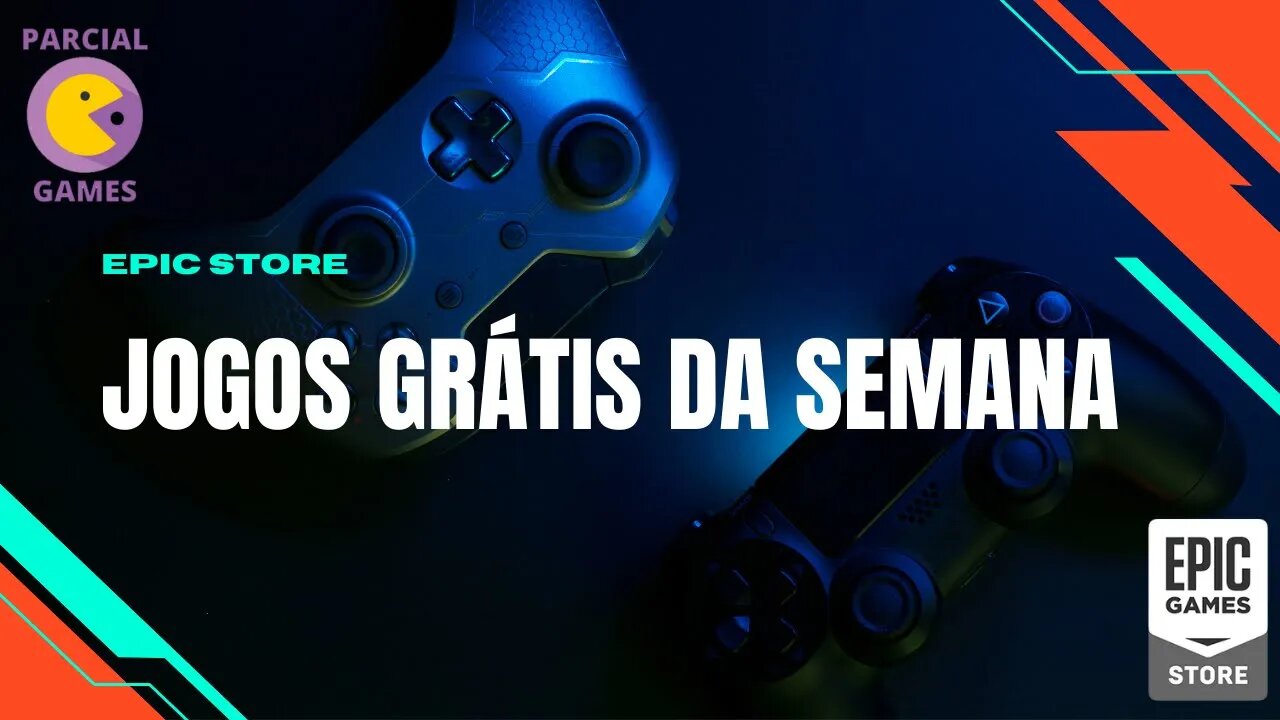 JOGOS GRÁTIS DA SEMANA - EPIC STORE