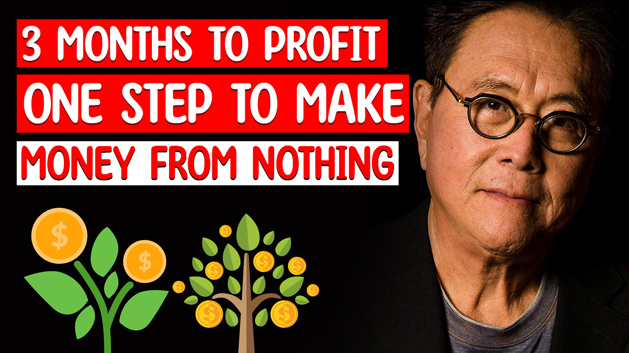 Robert Kiyosaki's Blueprint: How to Make Money Out of Nothing