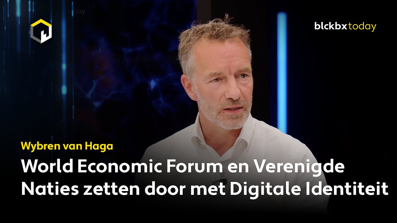 World Economic Forum en Verenigde Naties zetten door met Digitale Identiteit