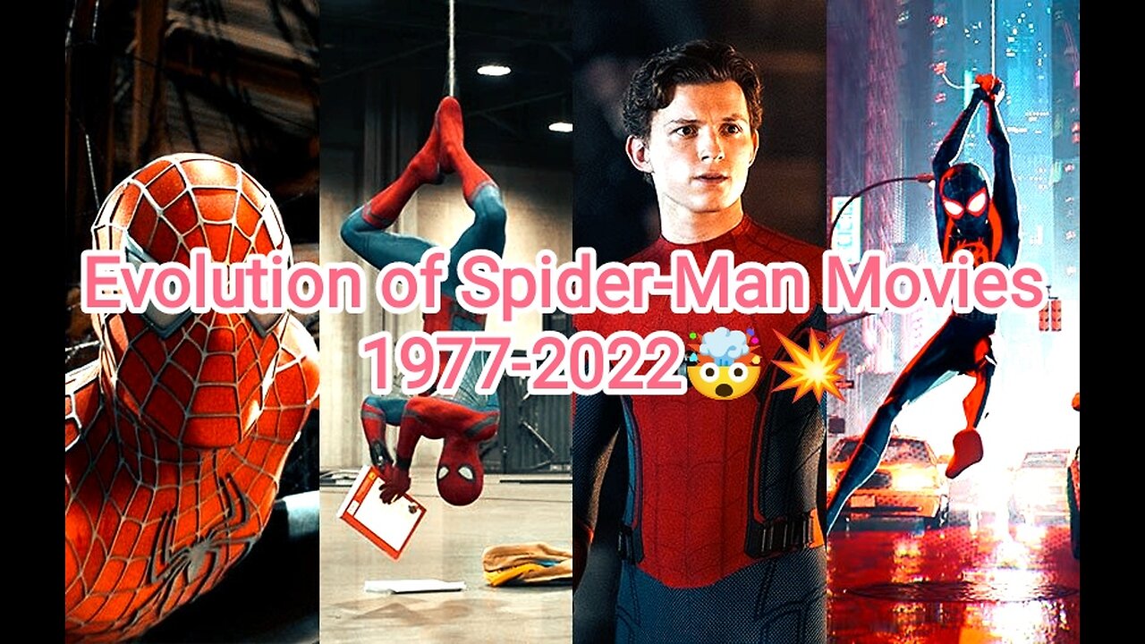 Spiderman Movies 🎥 from 1977 to 2022🤌🏻🔥