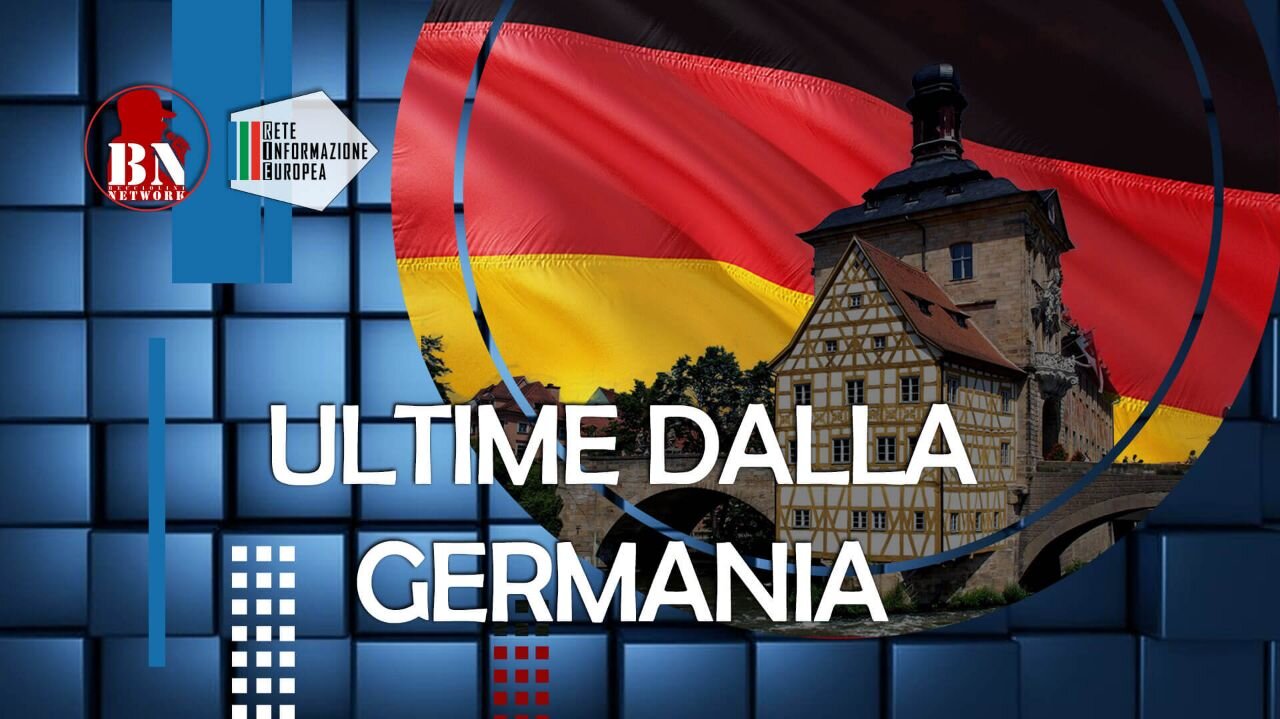 NOTIZIARIO DALLA GERMANIA DEL 27 NOVEMBRE 2023