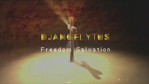 Freedom Salvation -DJANGELYTUS #proyectoantipandemia