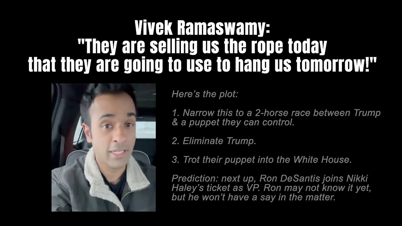 Vivek: "They are selling us the rope today that they are going to use to hang us tomorrow!"