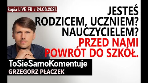 Jesteś Rodzicem? Nauczycielem? Uczniem? Przed nami powrót do szkół. Potrzebujesz pomocy? Posłuchaj.🆘