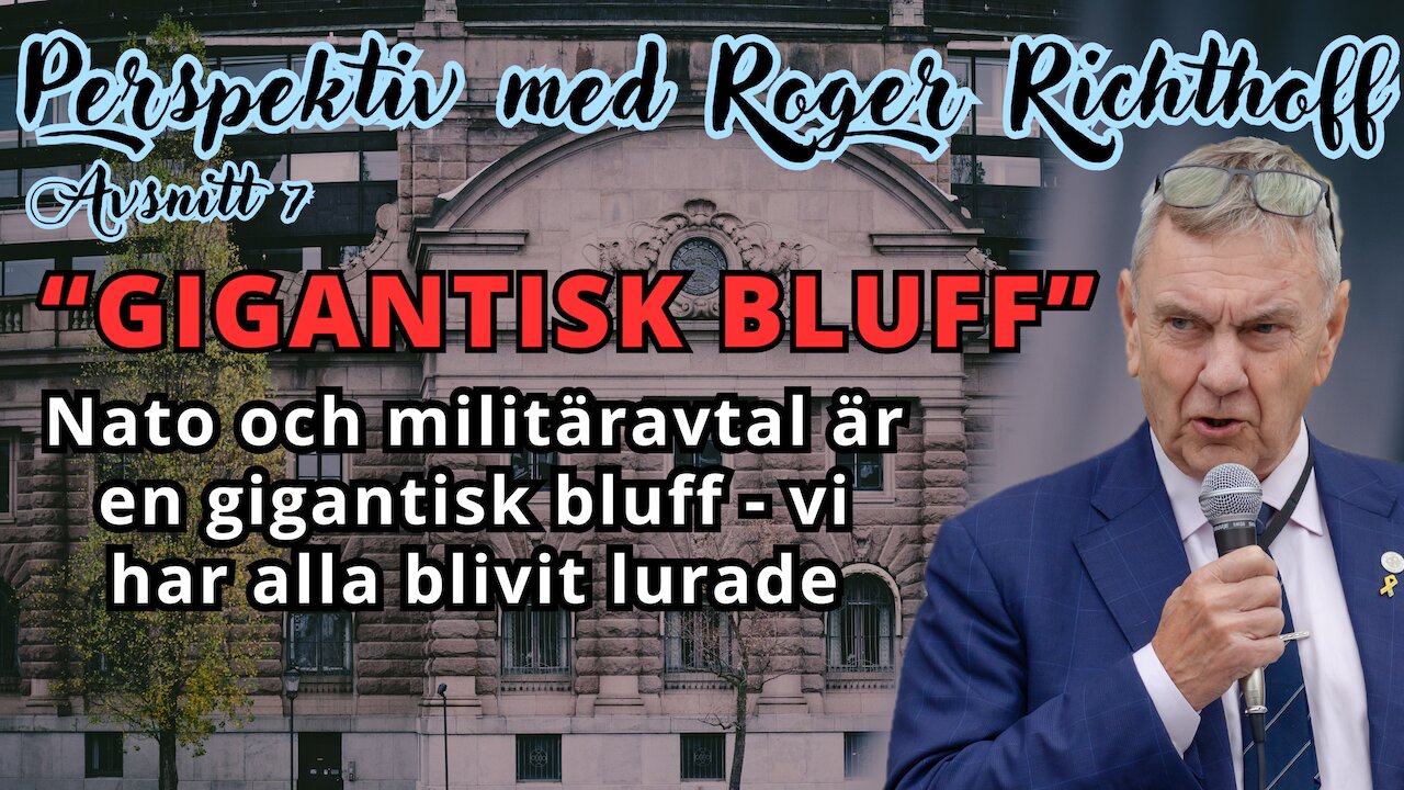 Perspektiv med Roger Richthoff - Avsnitt 7