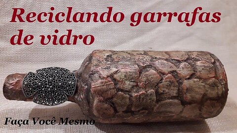 GARRAFA DECORADA COM CAIXA DE OVOS - RECICLANDO GARRAFAS DE VIDRO @lucibuzo ​