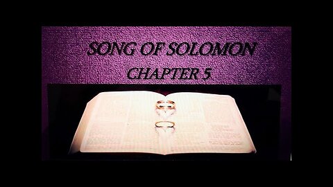 SONG OF SOLOMON CHAPTER 5