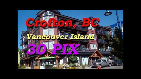 This is Crofton, BC, on Vancouver Island, Canada, In 30 Pix.