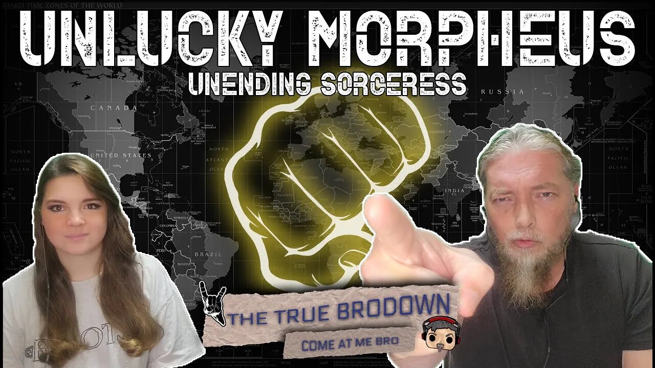 This Is For You, Bro! | UNLUCKY MORPHEUS - UNENDING SORCERESS