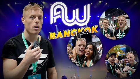 AFFILIATE WORLD BANGKOK… VLOG!🔥