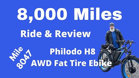 Philodo AWD 8000 Mile Ride And Review