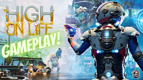 High On Life (GamePlay)