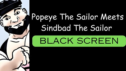 Popeye The Sailor Meets Sindbad The Sailor