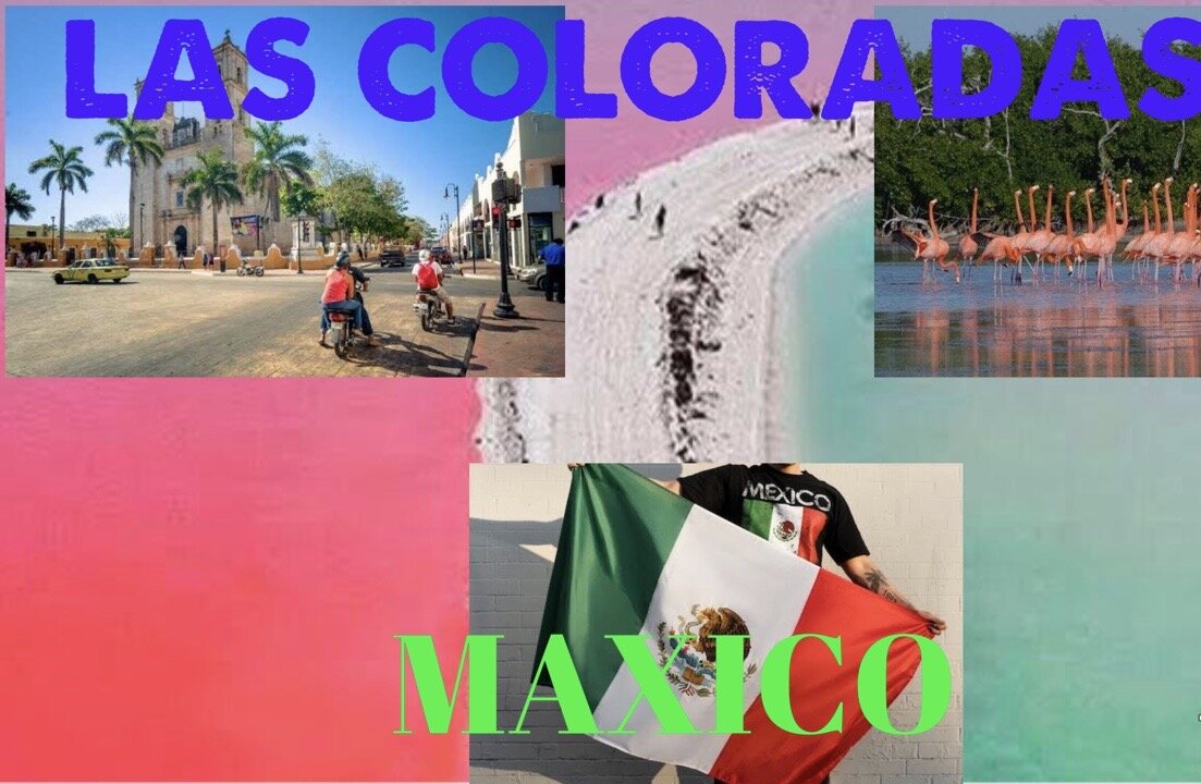 Amazing Places around The World - (Las Coloradas - Mexico)