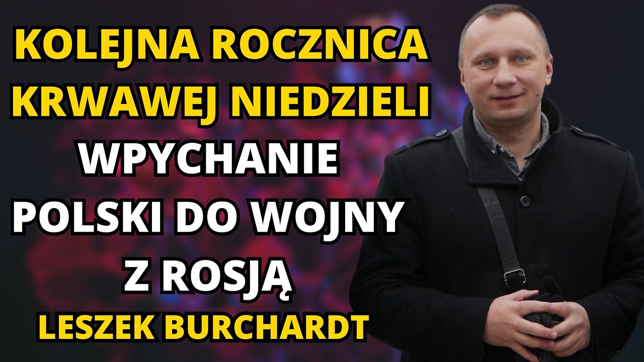 ROCZNICA UKRAIŃSKIEGO LUDOBÓJSTWA NA POLAKACH. WPYCHANIE POLSKI DO WOJNY.