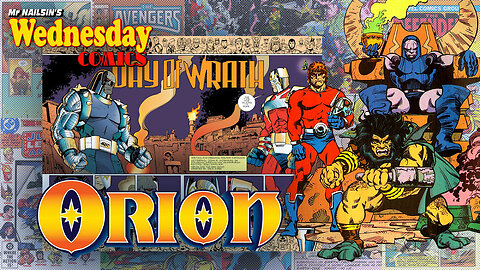 Mr Nailsin's Wednesday Comics:Orion