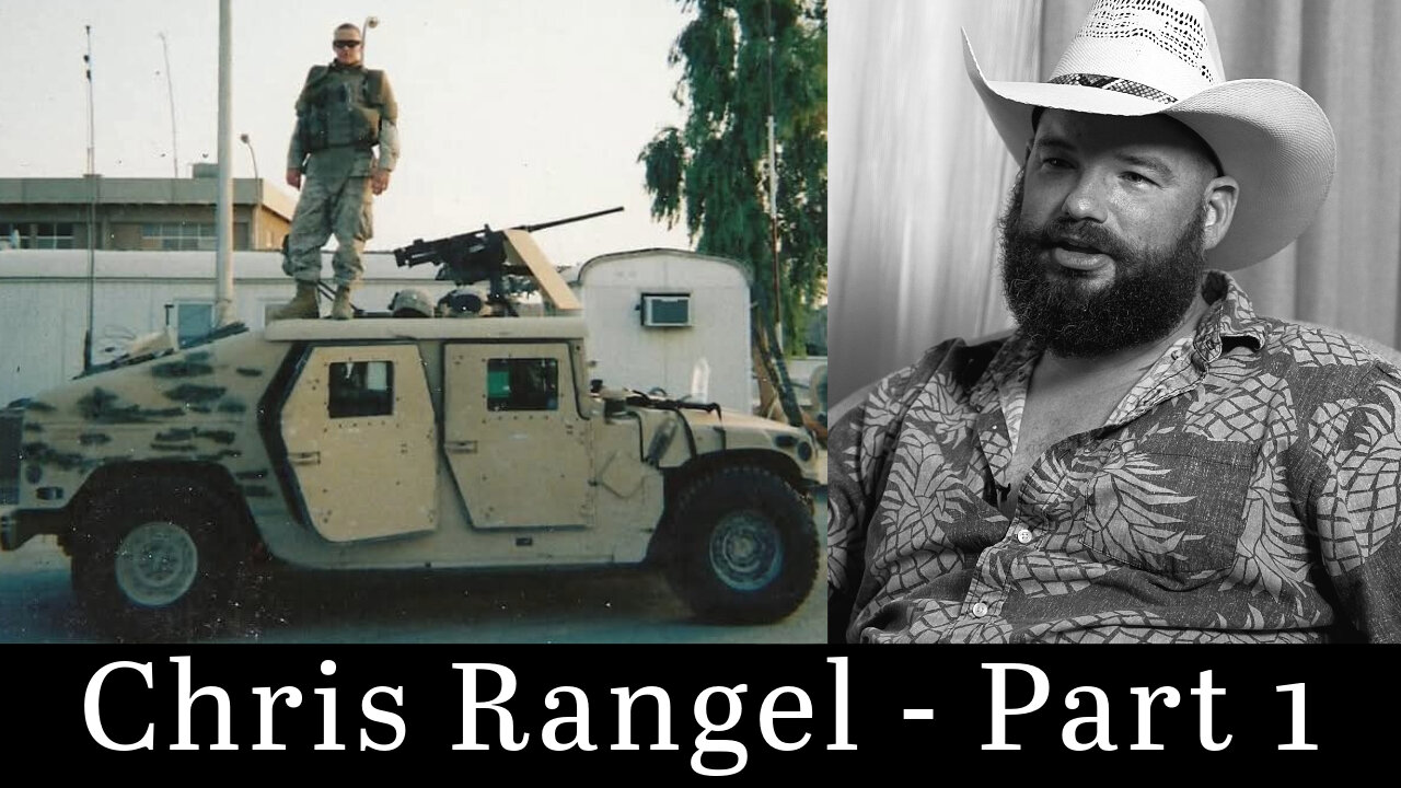 The Initial Invasion of Iraq - Marine Veteran Chris Rangel - Part 1