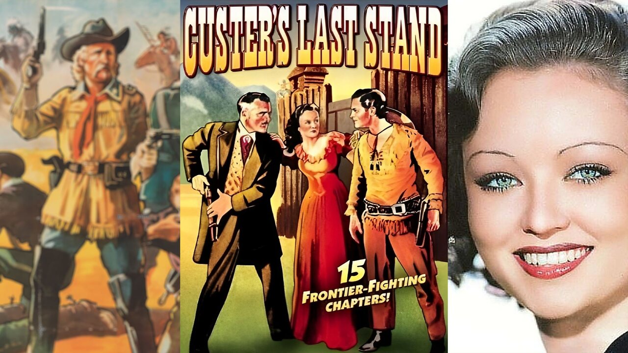 CUSTER'S LAST STAND - SERIAL (1936) Rex Lease, Lona Andrea & William Farnum | Western, War | B&W