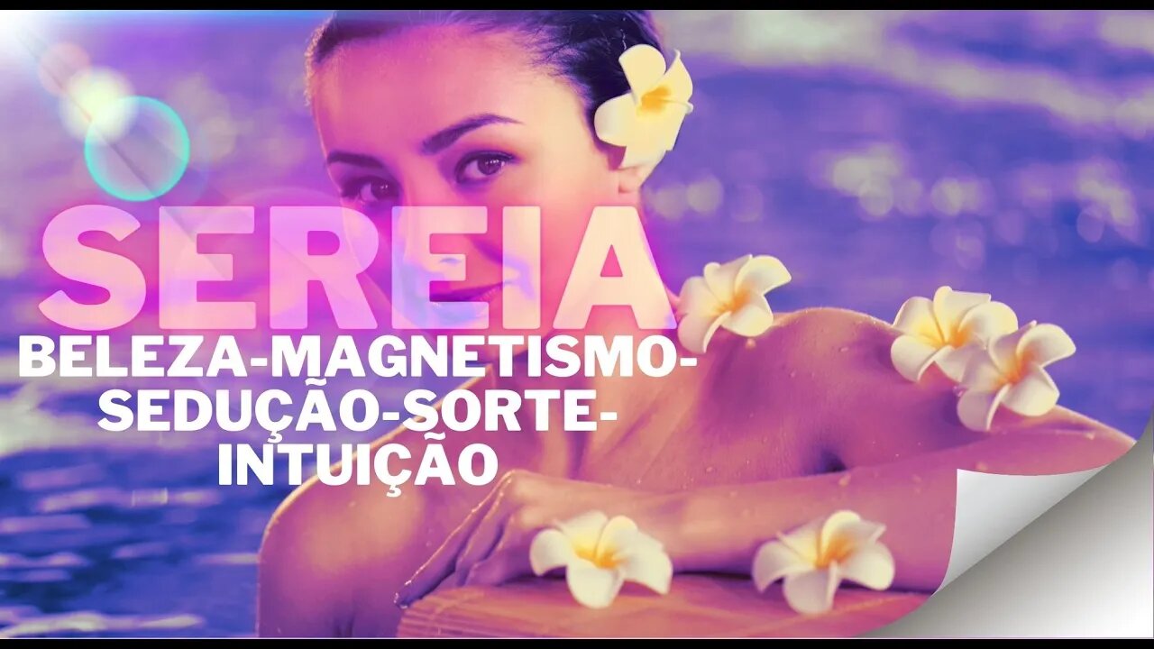 Arquétipo Sereia - Ative seu magnetismo e poder