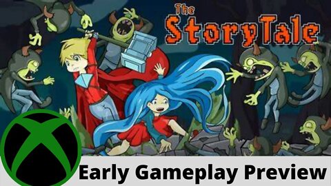The StoryTale Early Gameplay Preview on Xbox