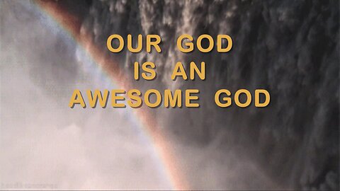 Awesome God