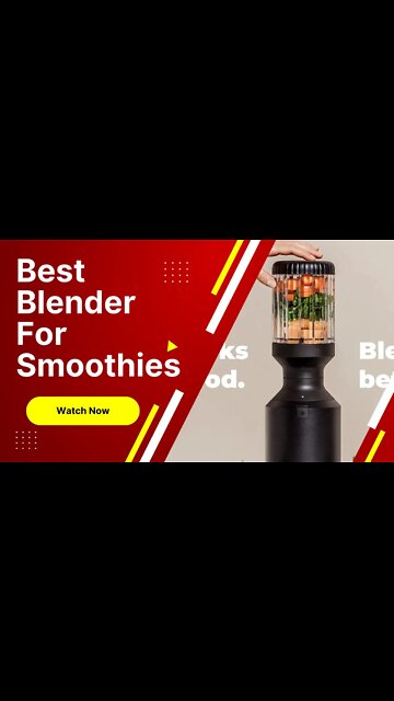 Best Blender For Smoothies With Ice And Frozen Fruit Best Blender For Smoothies Must Watch!