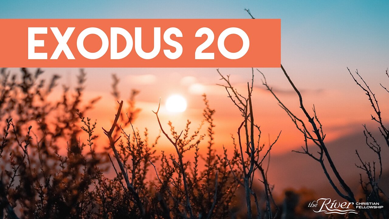 Exodus 20 - Sermon with Mike Kestler