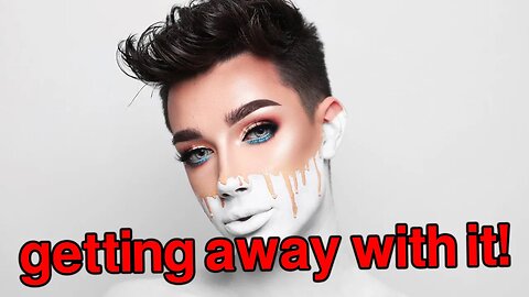 James Charles Keeps Getting Away With It