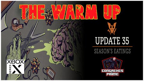 State of Decay 2 - Update 35 Lethal Zone | The Warm Up Playthrough EP#1
