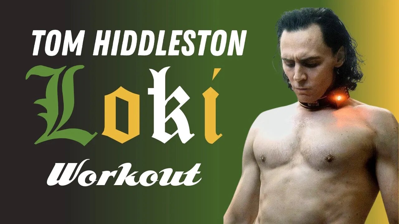 How Tom Hiddleston Trained Like a Royal Marine for His Role as Loki