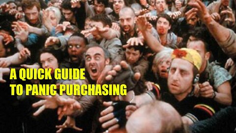 A Quick Guide To Panic Purchasing